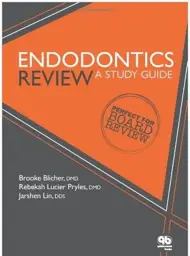 Endodontics Review: A Study Guide