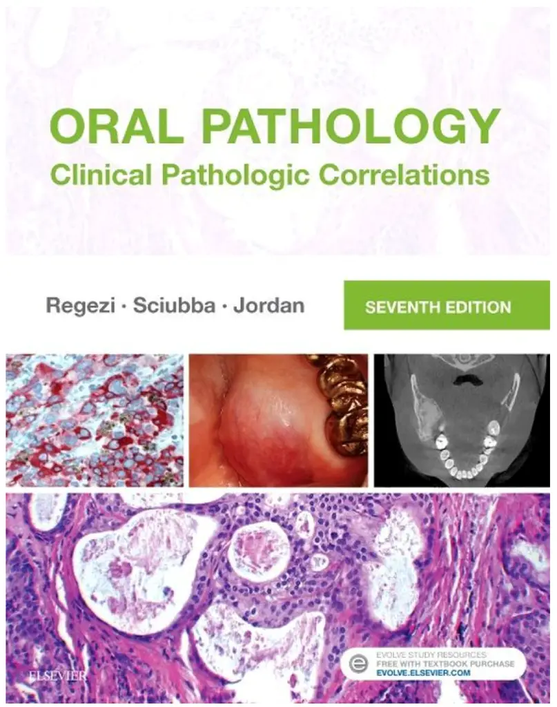 Oral Pathology: Clinical Pathologic Correlations, 7th Edition