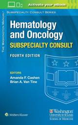 The Washington Manual Hematology and Oncology Subspecialty Consult, 4th Edition