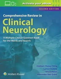 Comprehensive Review in Clinical Neurology: A Multiple Choice Book for the Wards and Boards, 2nd edition