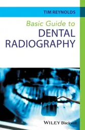 Basic Guide to Dental Radiography, 1st Edition