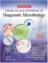 Koneman's Color Atlas and Textbook of Diagnostic Microbiology, 7th Edition