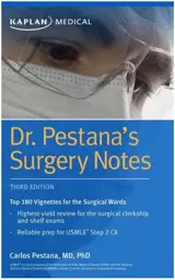 Dr. Pestana's Surgery Notes: Top 180 Vignettes for the Surgical Wards, 3rd Edition