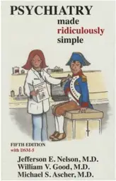 Psychiatry Made Ridiculously Simple, 5th edition