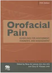 Orofacial Pain: Guidelines for Assessment, Diagnosis, and Management, 5th Edition