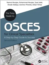 The Easy Guide to OSCEs for Specialties: A Step-by-Step Guide to Success, 2nd Edition