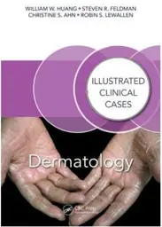 Dermatology: Illustrated Clinical Cases, 1st Edition