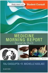 Medicine Morning Report: Beyond the Pearls, 1st Edition