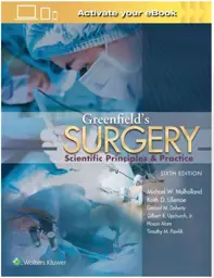 Greenfield's Surgery: Scientific Principles and Practice, 6th Edition