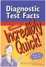 Diagnostic Test Facts Made Incredibly Quick!