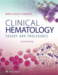 Clinical Hematology: Theory and Procedures, 6th Edition