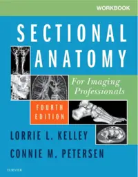Workbook for Sectional Anatomy for Imaging Professionals, 4th Edition