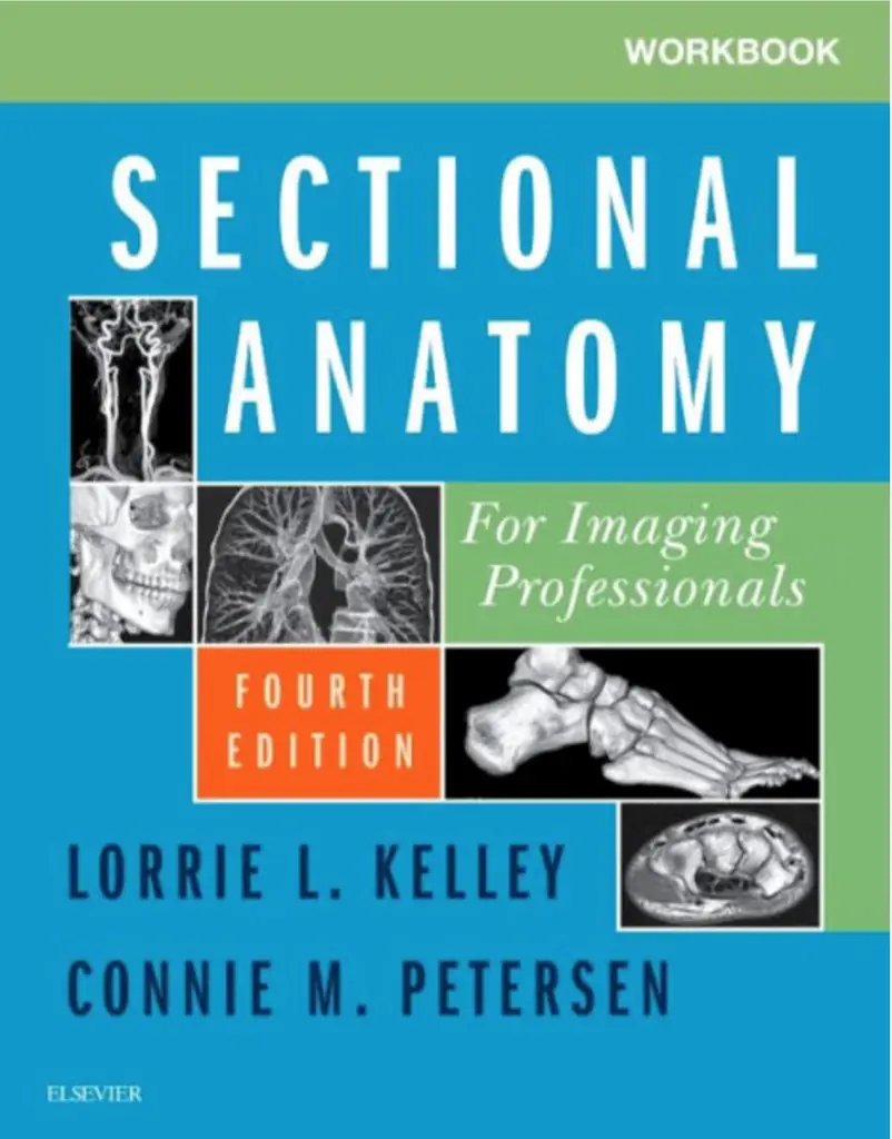 Workbook for Sectional Anatomy for Imaging Professionals, 4th Edition