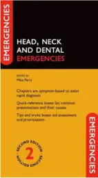 Head, Neck and Dental Emergencies, 2nd edition