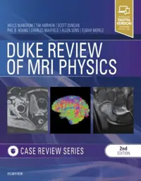 Duke Review of MRI Physics: Case Review Series, 2nd Edition
