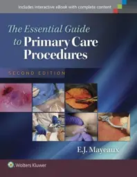 Essential Guide to Primary Care Procedures, 2nd Edition