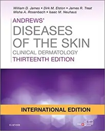 Andrews' Diseases of the Skin: Clinical Dermatology, International Edition, 13th Edition