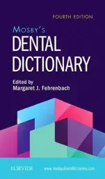 Mosby's Dental Dictionary, 4th Edition