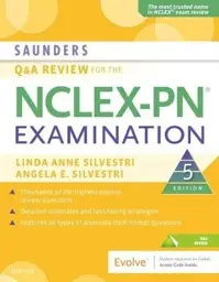 Saunders Q & A Review for the NCLEX-PN® Examination, 5th Edition