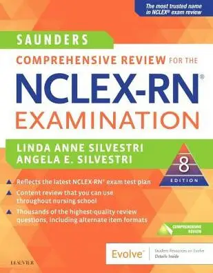 Saunders Comprehensive Review for the NCLEX-RN® Examination, 8th Edition