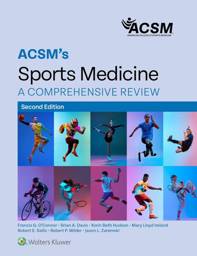 ACSM's Sports Medicine: A Comprehensive Review