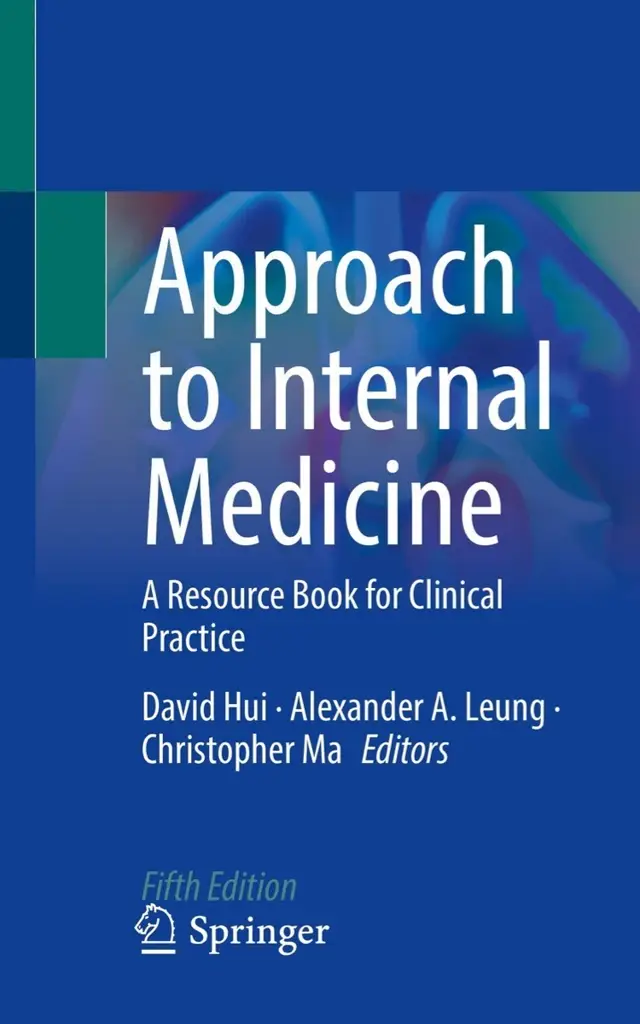 Approach to Internal Medicine: A Resource Book for Clinical Practice, 5th Edition