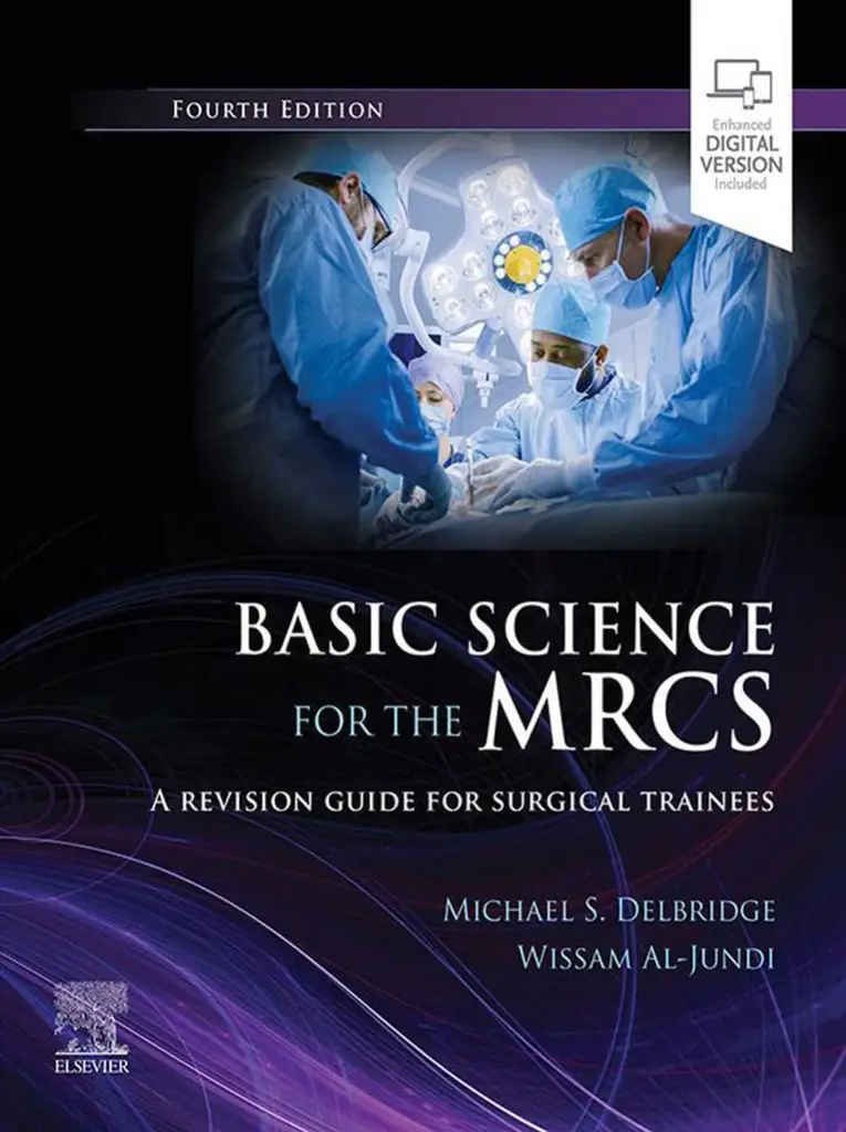 Basic Science for the MRCS: A revision guide for surgical trainees (MRCS Study Guides), 4th Edition