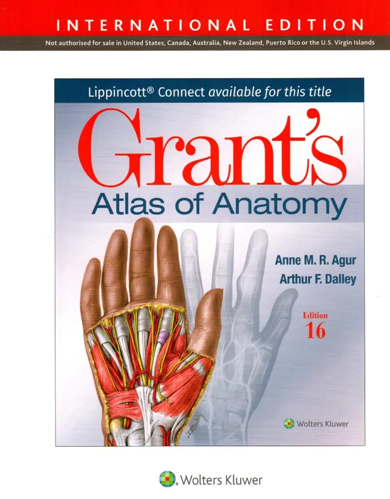 Grant's Atlas of Anatomy 16th Edition, International Edition
