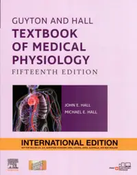 Guyton and Hall Textbook of Medical Physiology
