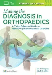 Making-the-Diagnosis-in-Orthopaedics-A-Multimedia-Guide-9781496381125