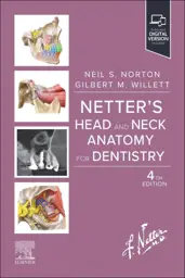 Netter's Head and Neck Anatomy for Dentistry (Netter Basic Science), 4th Edition