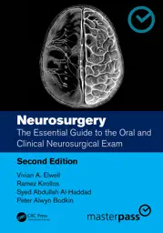 Neurosurgery The Essential Guide To The Oral And Clinical Neurosurgical Exam