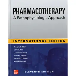 Pharmacotherapy: A Pathophysiologic Approach