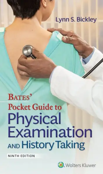 Bates' Pocket Guide to Physical Examination and History Taking, 9th Edition, International Edition