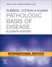 Robbins, Cotran & Kumar Pathologic Basis of Disease