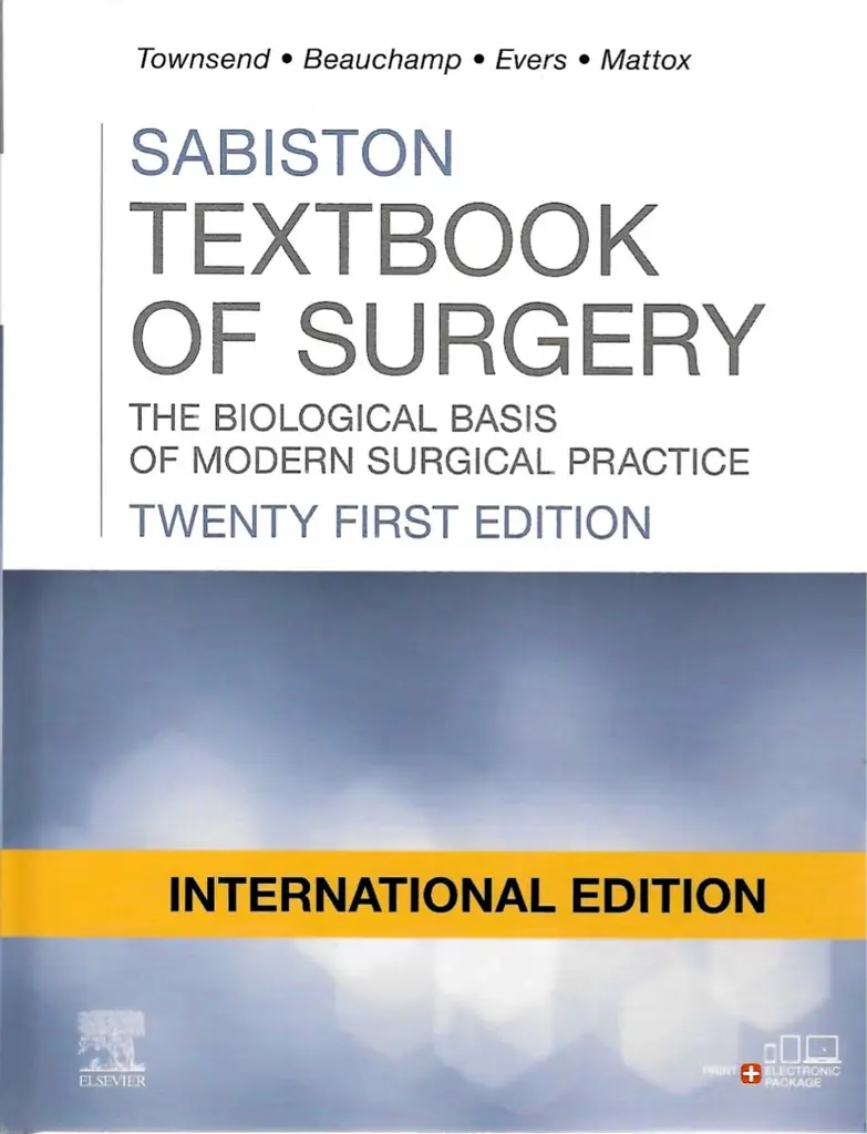 Sabiston Textbook of Surgery International Edition, 21st Edition: The Biological Basis of Modern Surgical Practice