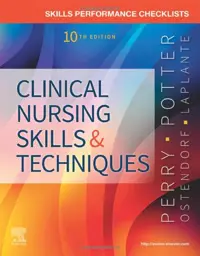 Skills Performance Checklists for Clinical Nursing Skills & Techniques