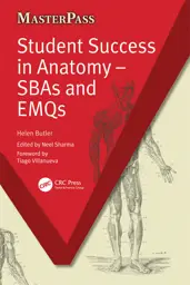 Student Success in Anatomy: SBAs and EMQs