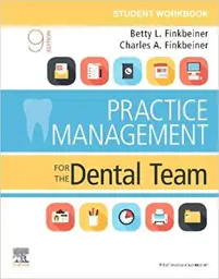 Student Workbook for Practice Management for the Dental Team, 9th Edition