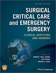 surgical-critical-care-and-emergency-surgery-clinical-questions-and-answers-9781119317920