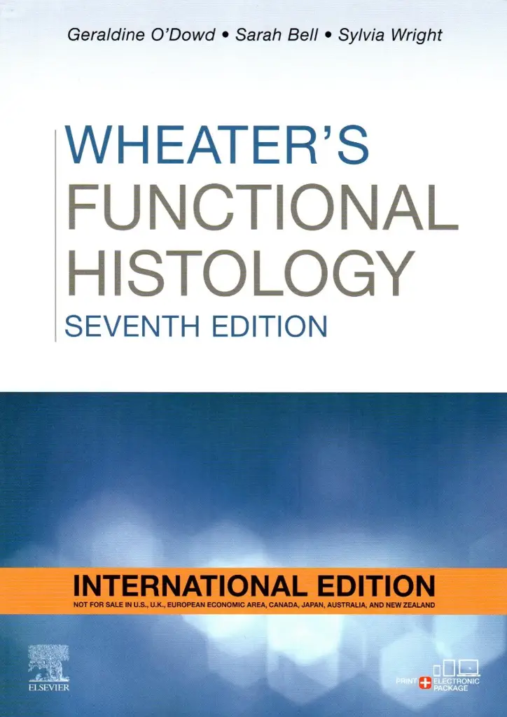 Wheater's Functional Histology, International Edition, 7th Edition
